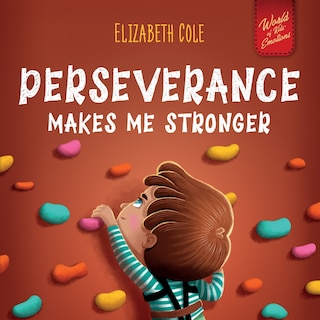 Front cover_Perseverance Makes Me Stronger