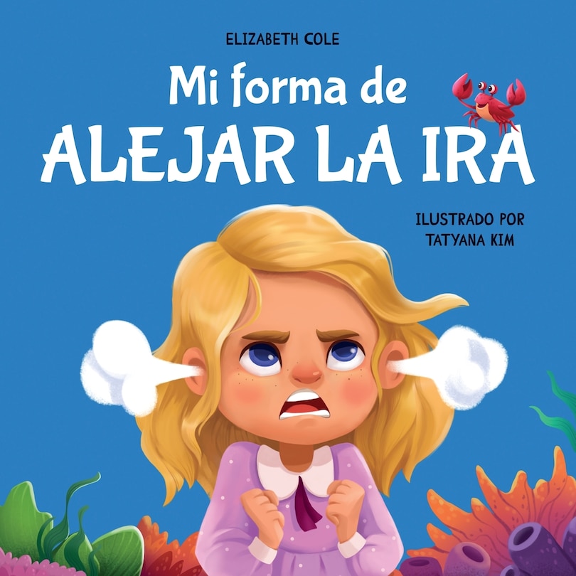Front cover_Mi forma de alejar la ira