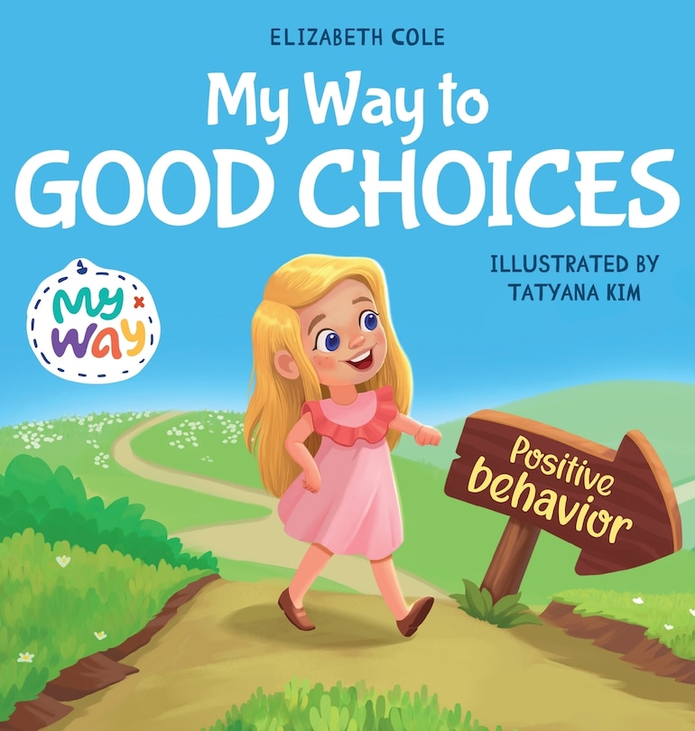 Front cover_My Way to Good Choices