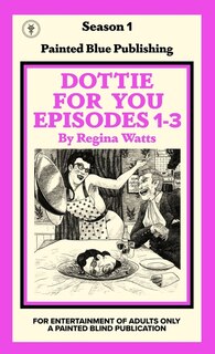 Couverture_Dottie For You Season 1, Volume 1