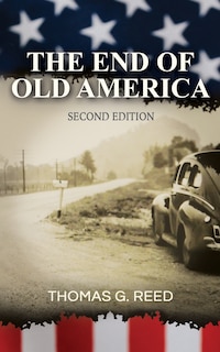 Front cover_The End of Old America Second Edition
