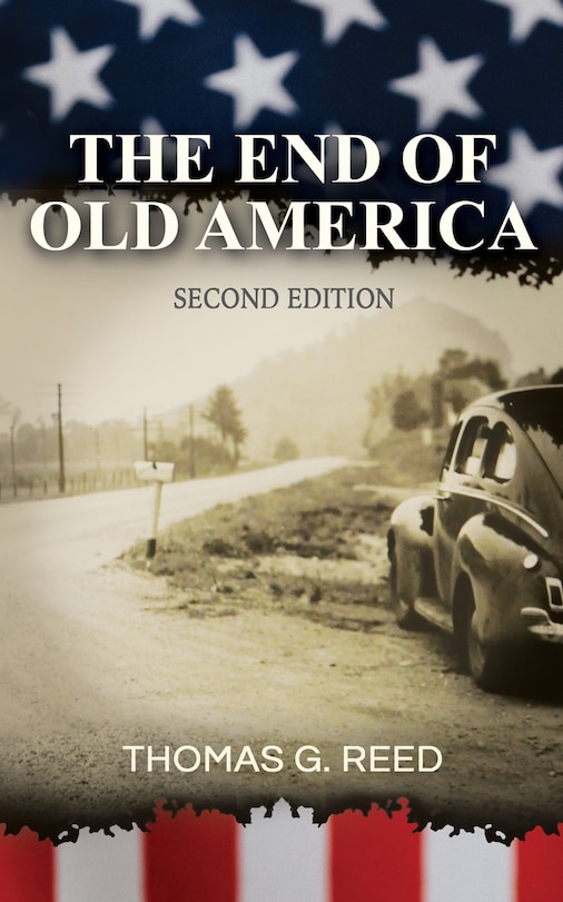 Front cover_The End of Old America Second Edition
