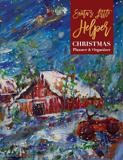 Front cover_Santa's Little Helper Christmas Planner and Organizer