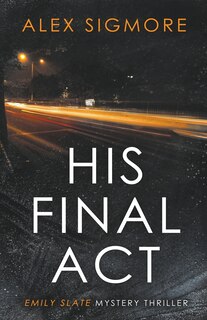 Front cover_His Final Act