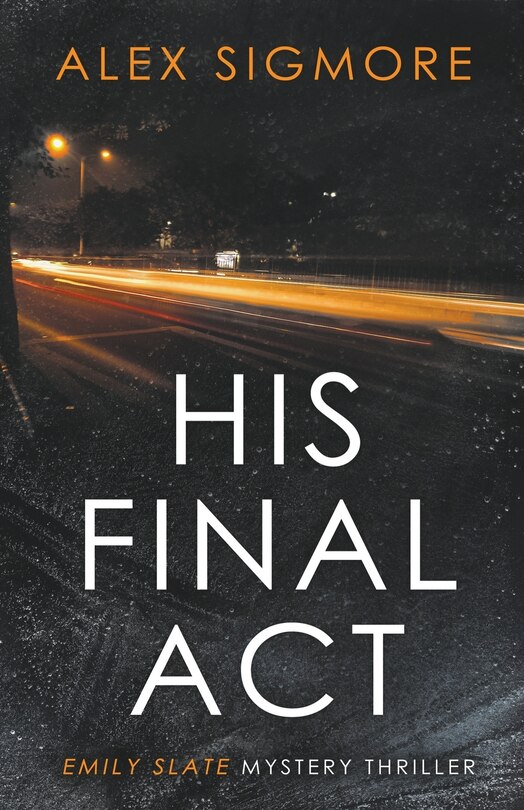 Front cover_His Final Act