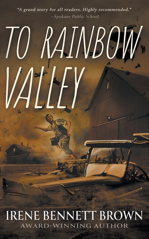 To Rainbow Valley: A YA Coming-Of-Age Novel