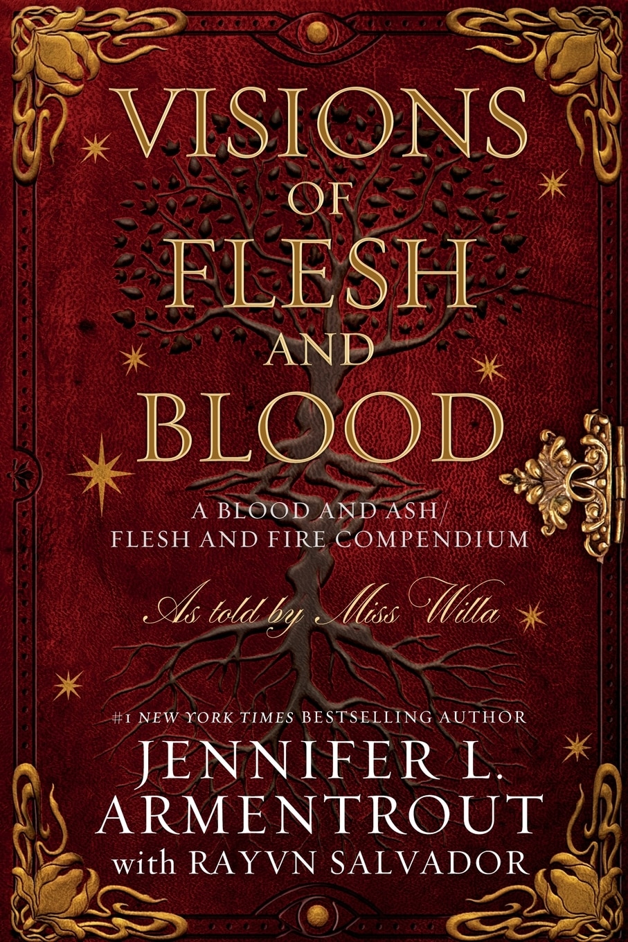 Visions Of Flesh And Blood: A Blood And Ash/flesh And Fire