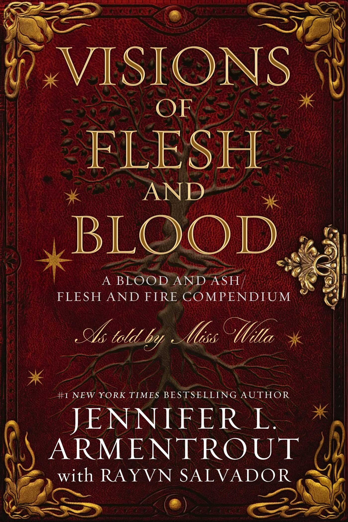 Visions Of Flesh And Blood: A Blood And Ash/flesh And Fire