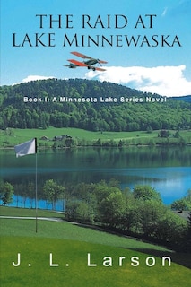 Front cover_The Raid at Lake Minnewaska