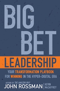 Couverture_Big Bet Leadership