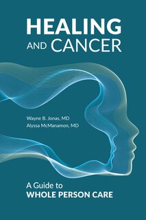 Front cover_Healing and Cancer