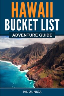 Front cover_Hawaii Bucket List Adventure Guide