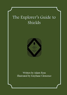 Front cover_The Explorer's Guide to Shields