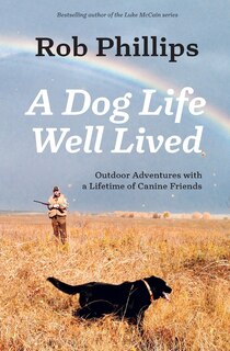 Front cover_A Dog Life Well Lived