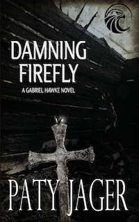 Front cover_Damning Firefly