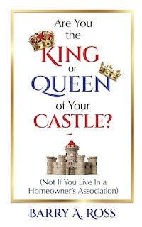 Front cover_Are You the King or Queen of Your Castle?