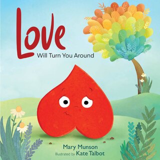 Front cover_Love Will Turn You Around