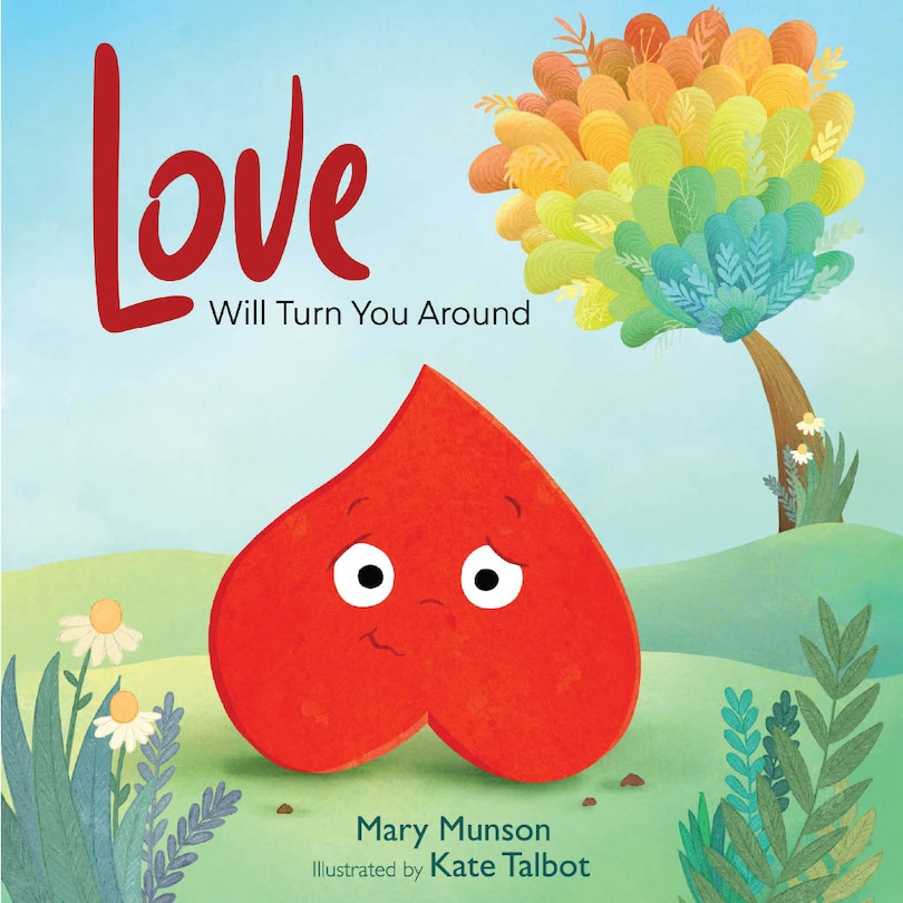 Front cover_Love Will Turn You Around