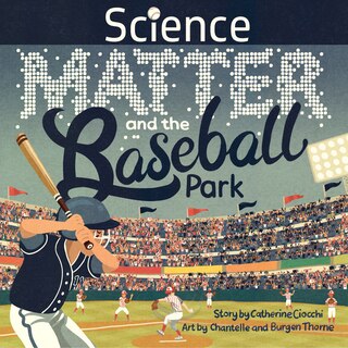 Couverture_Science, Matter and the Baseball Park