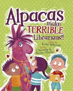 Couverture_Alpacas Make Terrible Librarians