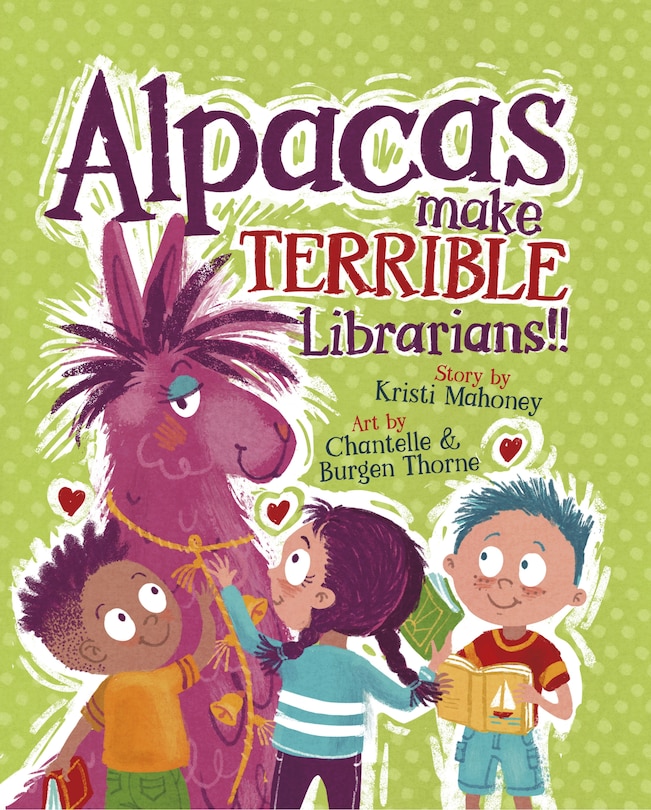 Couverture_Alpacas Make Terrible Librarians