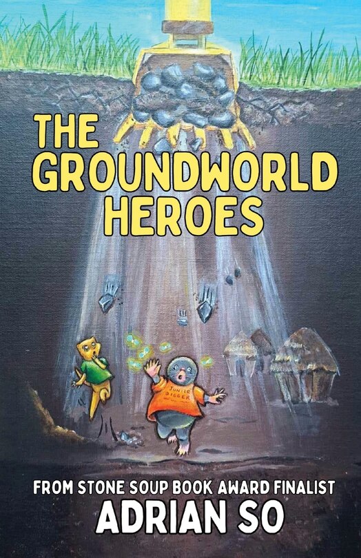 Front cover_The Groundworld Heroes