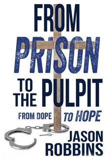 Front cover_From Prison to the Pulpit