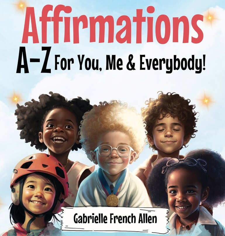 Front cover_Affirmations A-Z For You, Me & Everybody