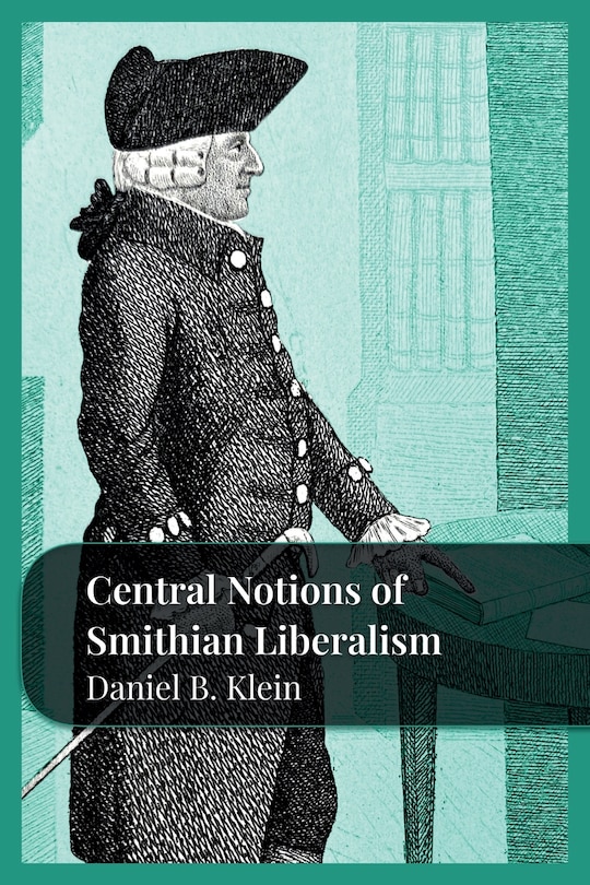 Couverture_Central Notions of Smithian Liberalism