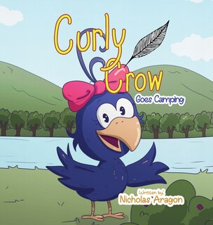 Front cover_Curly Crow Goes Camping