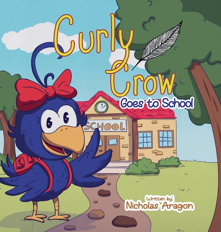 Front cover_Curly Crow Goes to School