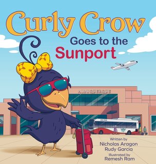 Couverture_Curly Crow Goes to the Sunport