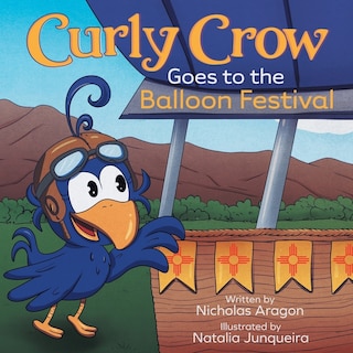 Couverture_Curly Crow Goes to the Balloon Festival