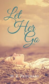 Front cover_Let Her Go