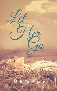 Front cover_Let Her Go
