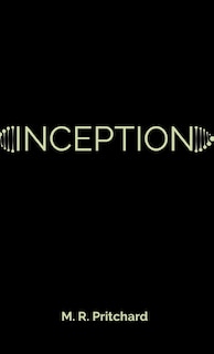Front cover_Inception (The Phoenix Project Book Four)
