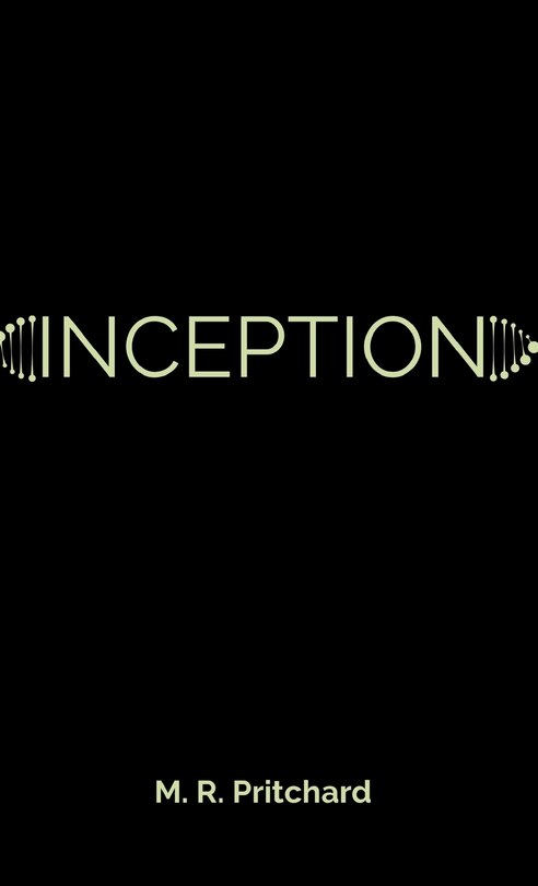 Front cover_Inception (The Phoenix Project Book Four)