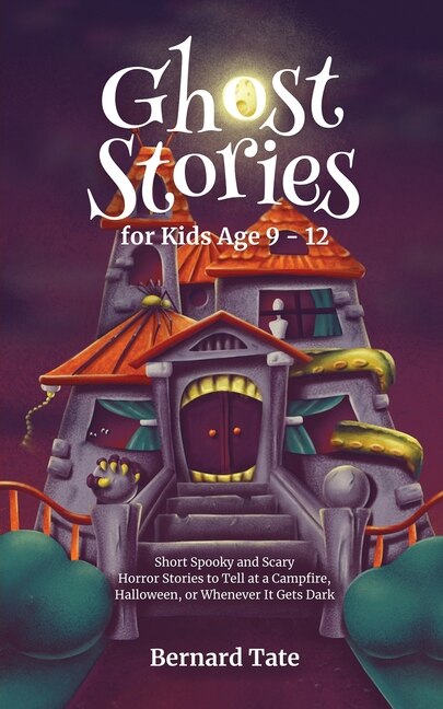 Couverture_Ghost Stories for Kids Age 9 - 12