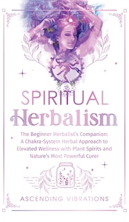 Couverture_Spiritual Herbalism