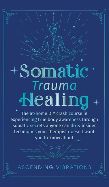 Couverture_Somatic Trauma Healing