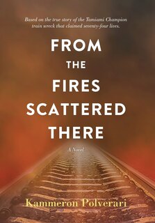 Front cover_From the Fires Scattered There