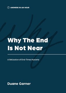 Front cover_Why the End is Not Near