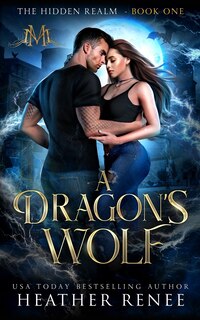 Front cover_A Dragon's Wolf
