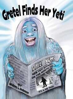 Front cover_Gretel Finds Her Yeti