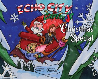 Front cover_Echo City Capers Jr. Christmas Special
