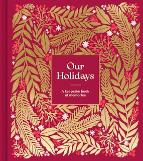 Couverture_Our Holidays - A Keepsake Book of Memories
