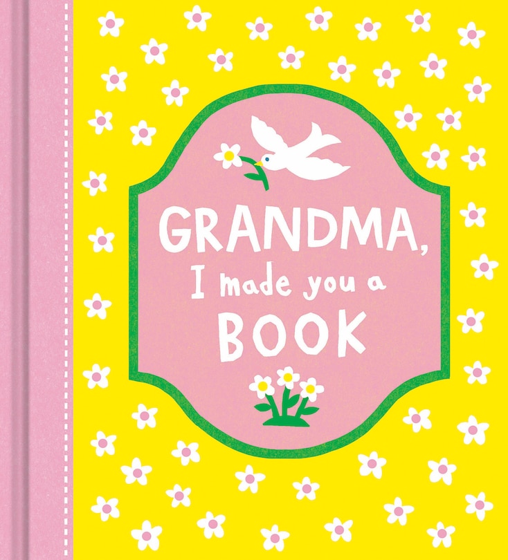 Front cover_Grandma, I Made You a Book
