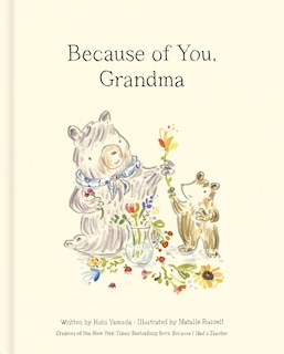 Front cover_Because of You, Grandma