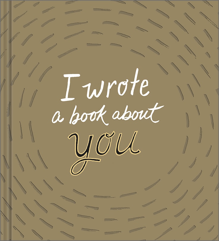 Front cover_I Wrote a Book about You: Gold Edition