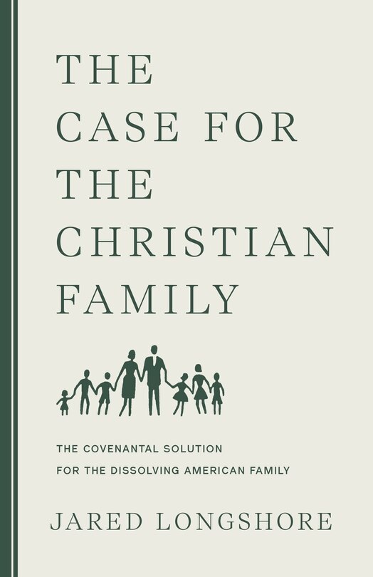 Front cover_The Case for the Christian Family